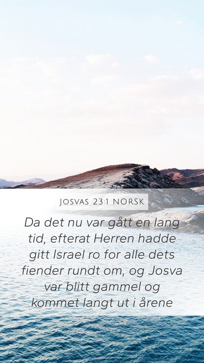 Josvas 23:1 NORSK Bible Verse Image