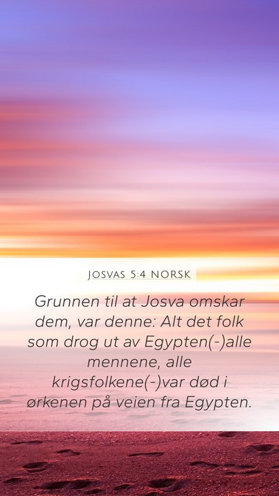 Josvas 5:4 NORSK Mobile Phone Wallpaper - Grunnen til at Josva omskar dem, var denne: Alt - Mobile Bible Verse Wallpaper