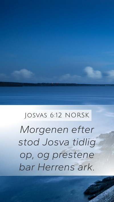 Josvas 6:12 NORSK Bible Verse Image