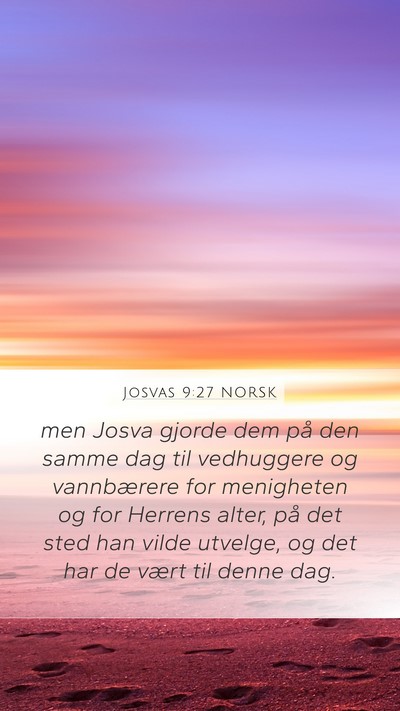 Josvas 9:27 NORSK Bible Verse Image