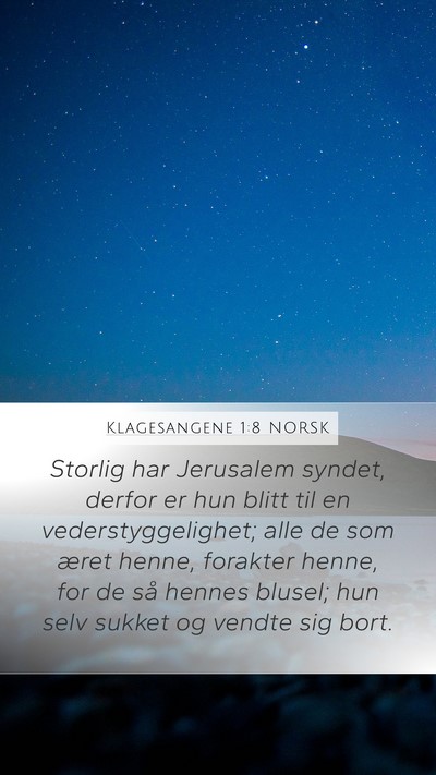 Klagesangene 1:8 NORSK Bible Verse Image