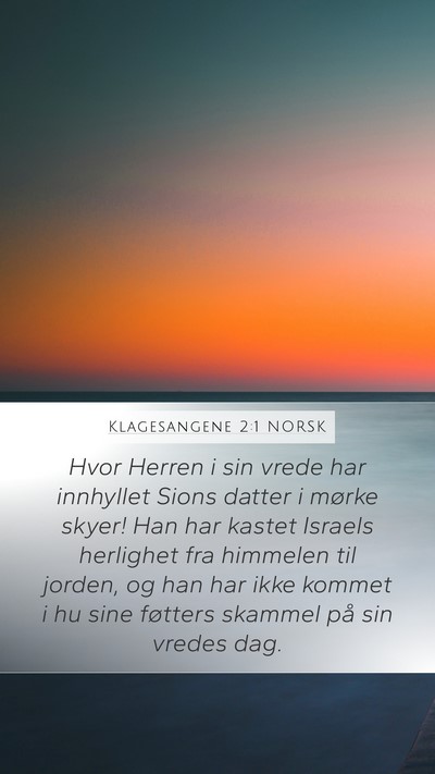 Klagesangene 2:1 NORSK Bible Verse Image