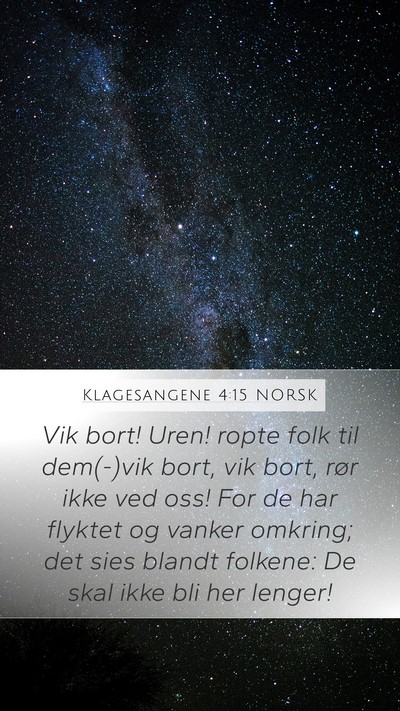 Klagesangene 4:15 NORSK Bible Verse Image