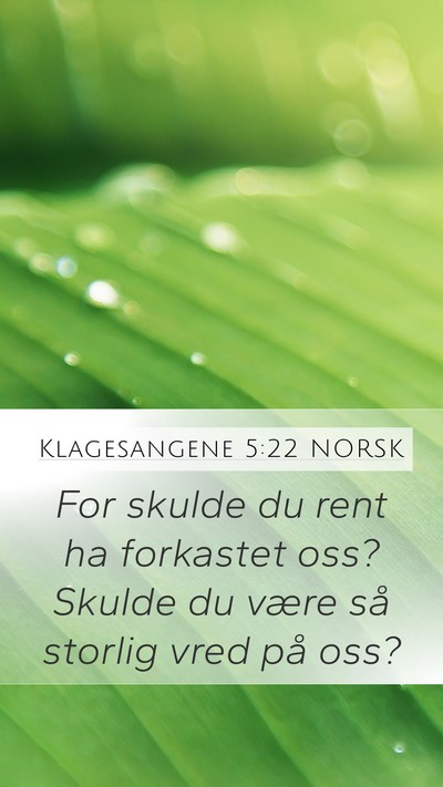 Klagesangene 5:22 NORSK Bible Verse Image