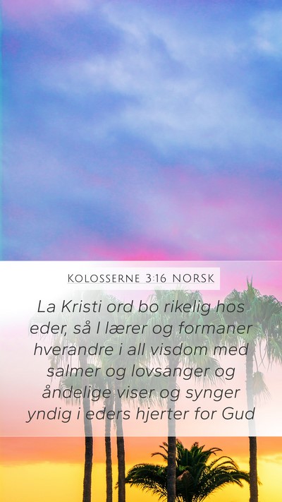 Kolosserne 3:16 NORSK Bible Verse Image