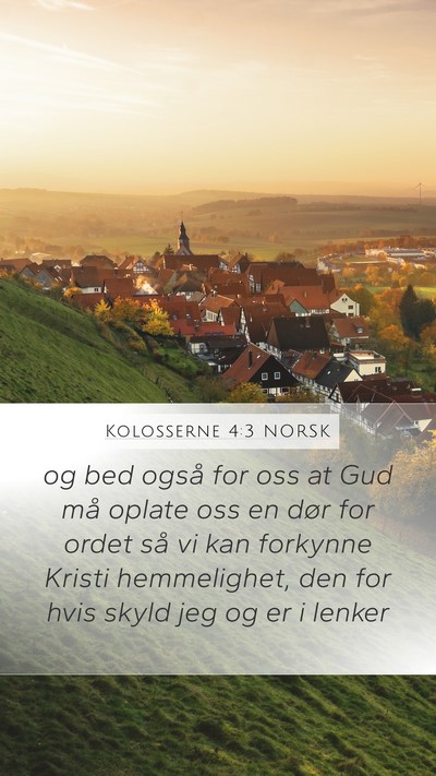 Kolosserne 4:3 NORSK Bible Verse Image