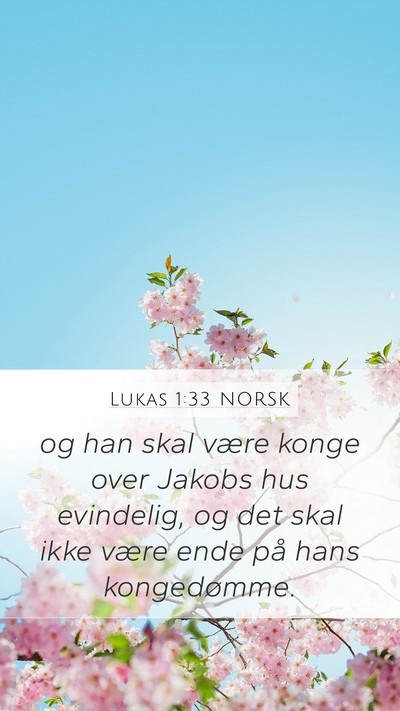 Lukas 1:33 NORSK Bible Verse Image