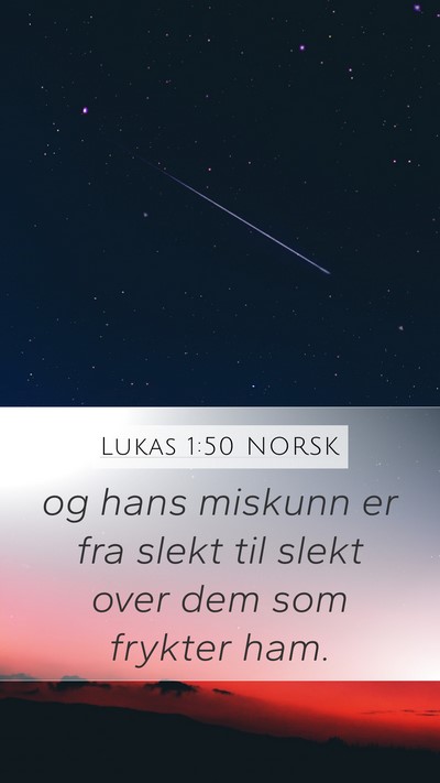 Lukas 1:50 NORSK Bible Verse Image