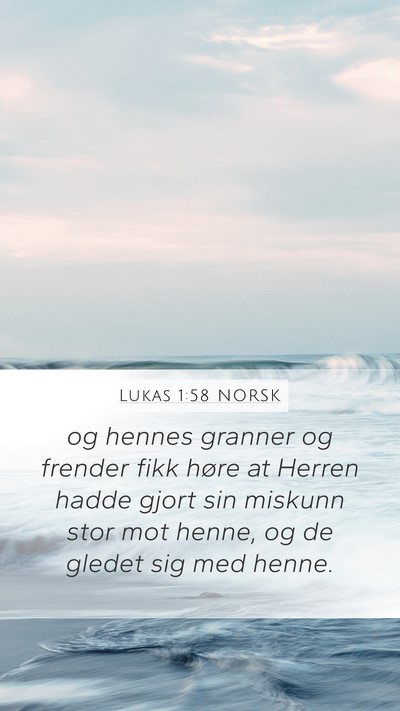 Lukas 1:58 NORSK Bible Verse Image