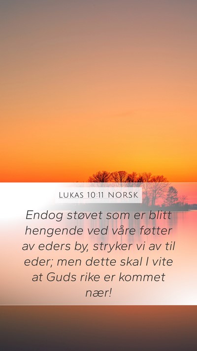 Lukas 10:11 NORSK Bible Verse Image