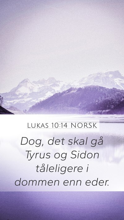 Lukas 10:14 NORSK Bible Verse Image