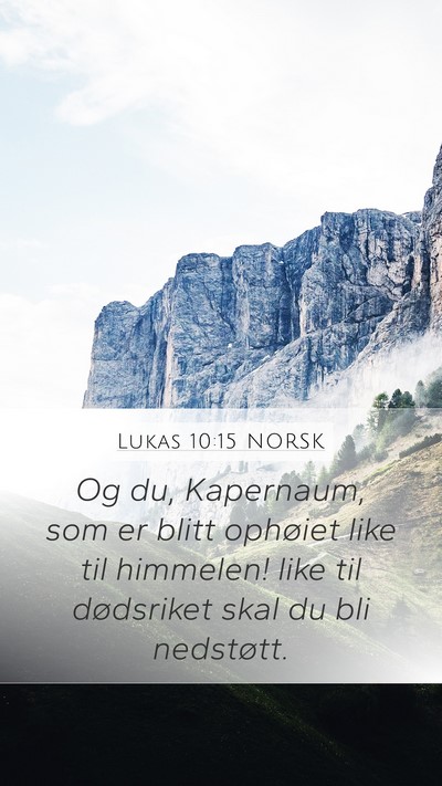 Lukas 10:15 NORSK Bible Verse Image