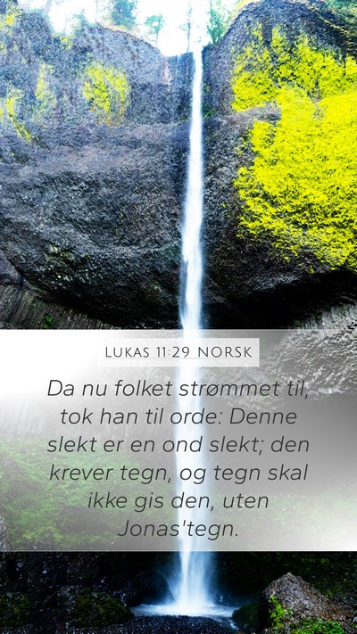 Lukas 11:29 NORSK Bible Verse Image