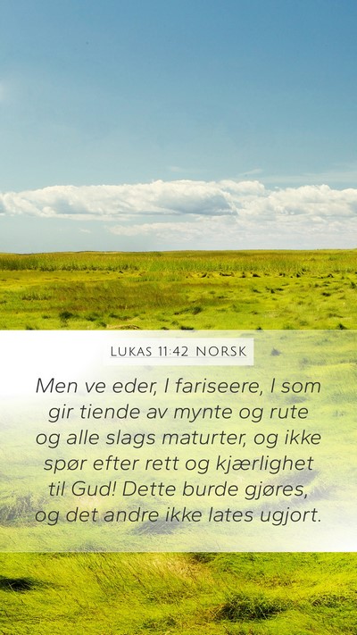 Lukas 11:42 NORSK Bible Verse Image