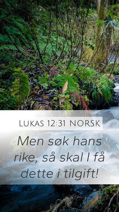 Lukas 12:31 NORSK Bible Verse Image