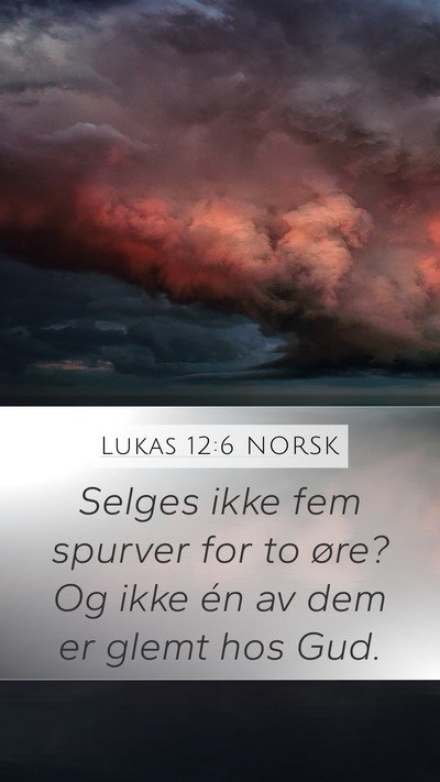 Lukas 12:6 NORSK Bible Verse Image