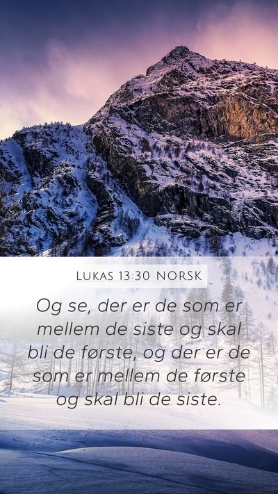Lukas 13:30 NORSK Bible Verse Image