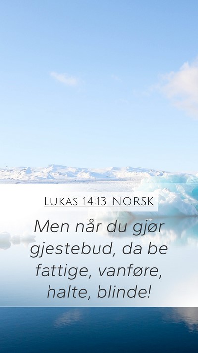 Lukas 14:13 NORSK Bible Verse Image
