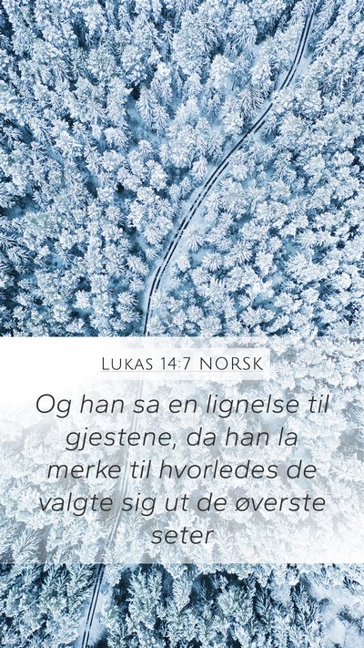Lukas 14:7 NORSK Bible Verse Image