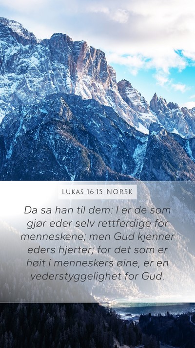 Lukas 16:15 NORSK Bible Verse Image