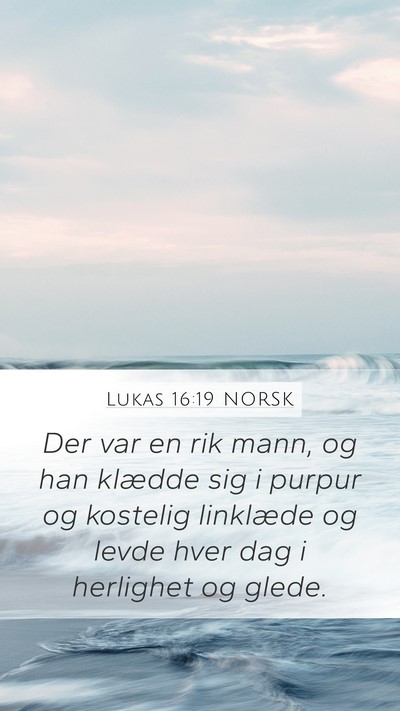 Lukas 16:19 NORSK Bible Verse Image