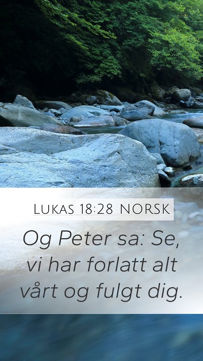 Lukas 18:28 NORSK Bible Verse Image