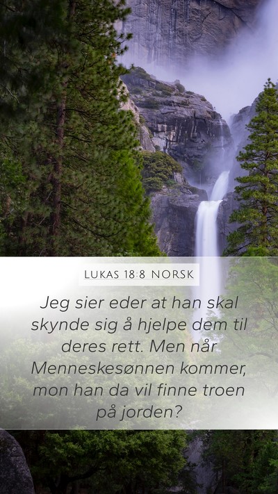 Lukas 18:8 NORSK Bible Verse Image