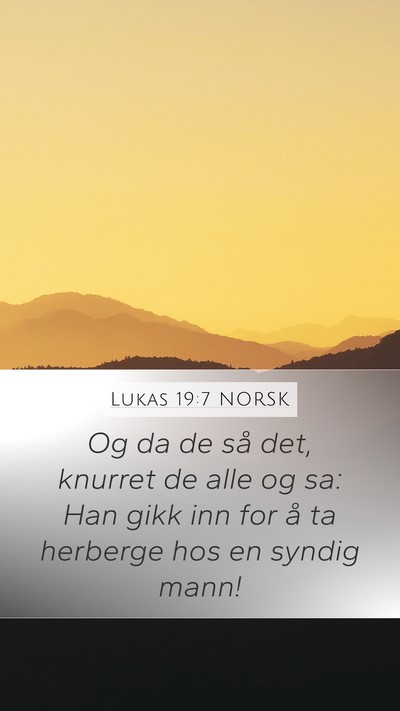 Lukas 19:7 NORSK Bible Verse Image