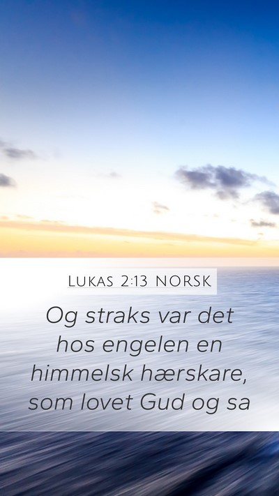 Lukas 2:13 NORSK Bible Verse Image