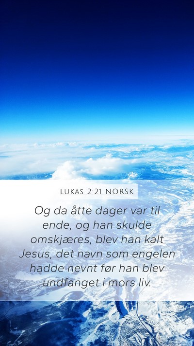 Lukas 2:21 NORSK Bible Verse Image