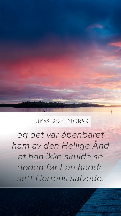 Lukas 2:26 NORSK Bible Verse Image