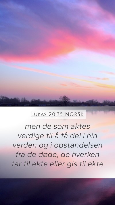 Lukas 20:35 NORSK Bible Verse Image