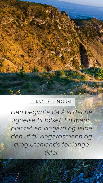 Lukas 20:9 NORSK Bible Verse Image