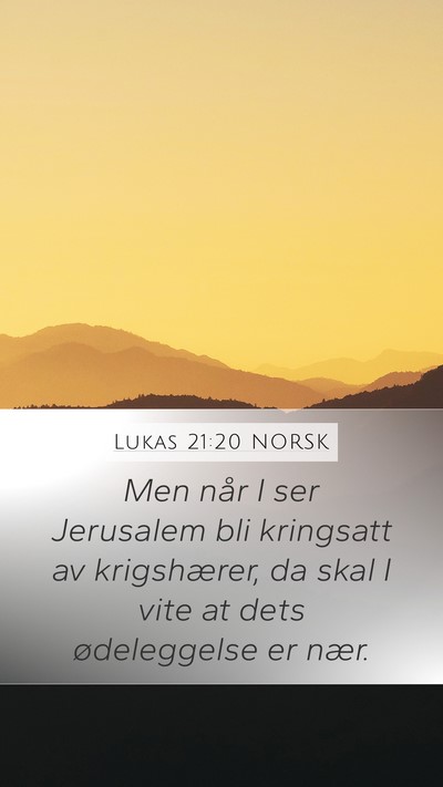 Lukas 21:20 NORSK Bible Verse Image
