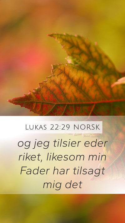 Lukas 22:29 NORSK Bible Verse Image