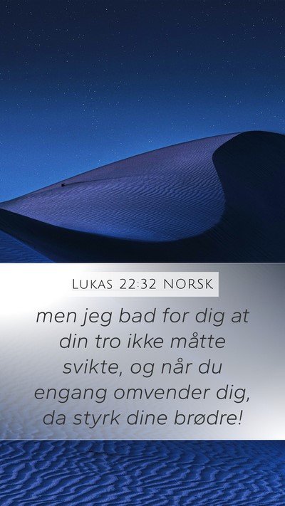 Lukas 22:32 NORSK Bible Verse Image