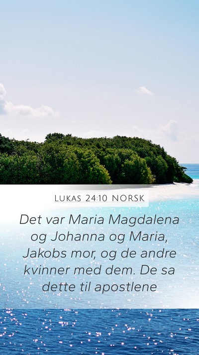 Lukas 24:10 NORSK Bible Verse Image