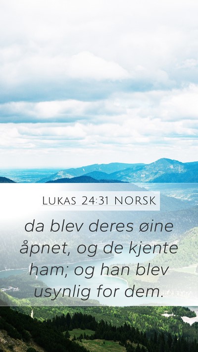 Lukas 24:31 NORSK Bible Verse Image