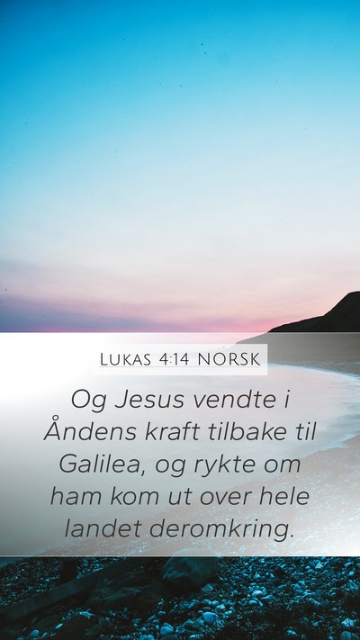 Lukas 4:14 NORSK Bible Verse Image