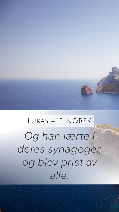 Lukas 4:15 NORSK Bible Verse Image