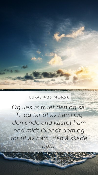 Lukas 4:35 NORSK Bible Verse Image