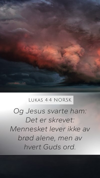 Lukas 4:4 NORSK Bible Verse Image