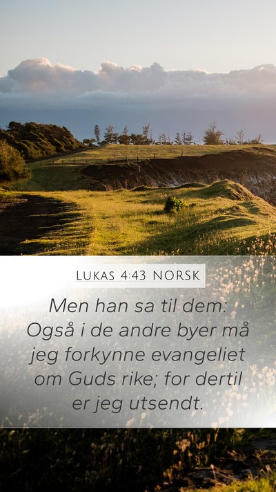 Lukas 4:43 NORSK Bible Verse Image