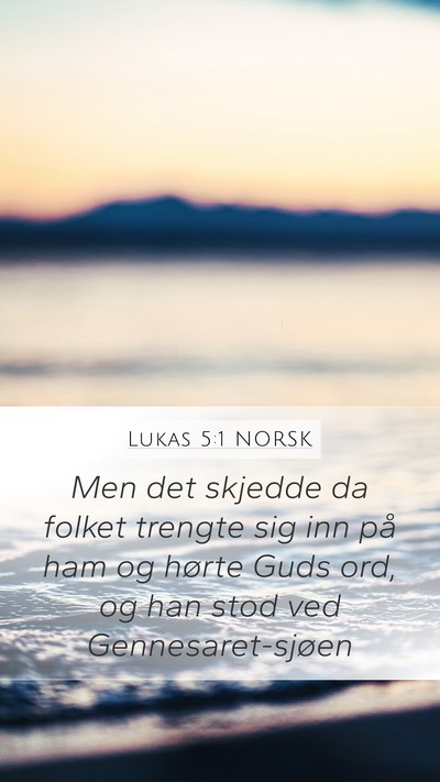 Lukas 5:1 NORSK Bible Verse Image