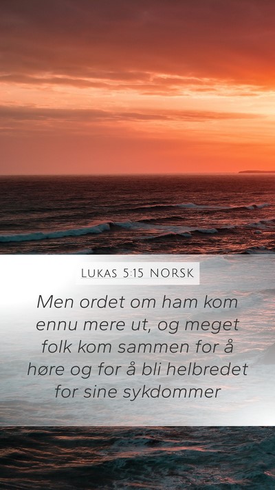 Lukas 5:15 NORSK Bible Verse Image