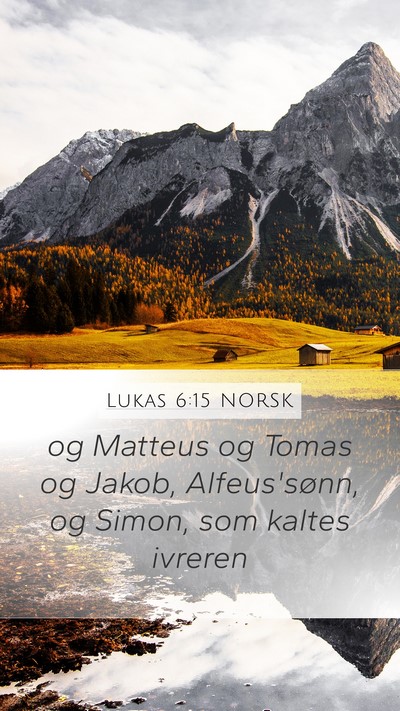 Lukas 6:15 NORSK Bible Verse Image