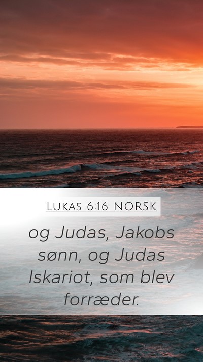 Lukas 6:16 NORSK Bible Verse Image
