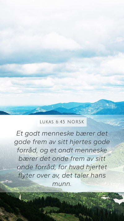 Lukas 6:45 NORSK Bible Verse Image