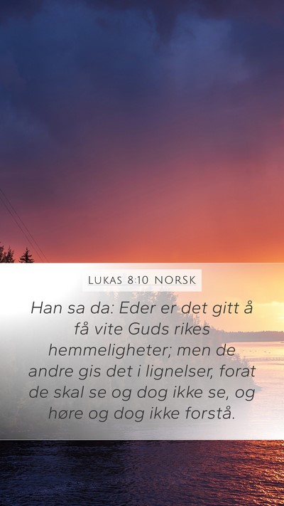 Lukas 8:10 NORSK Bible Verse Image