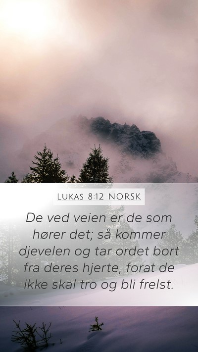 Lukas 8:12 NORSK Bible Verse Image